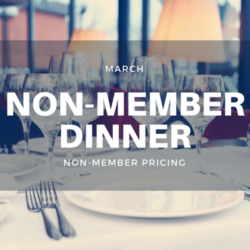 March Non-Member Dinner
